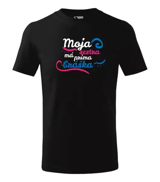 Detské tričko Moja sestra má prima bráška