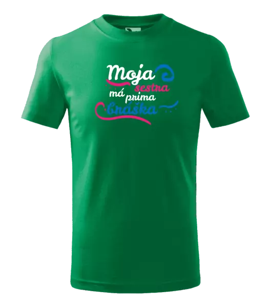 Detské tričko Moja sestra má prima bráška