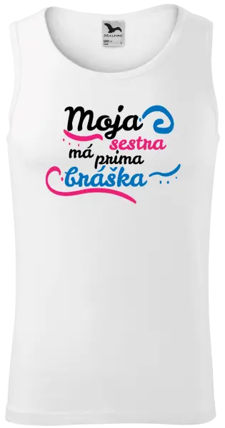 Pánske tielko Moja sestra má prima bráška