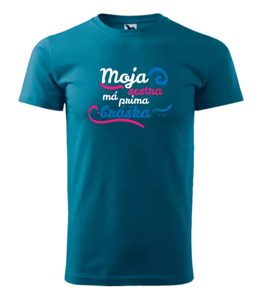Pánske tričko Moja sestra má prima bráška