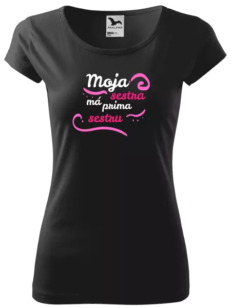 Dámske tričko Moja sestra má prima sestru