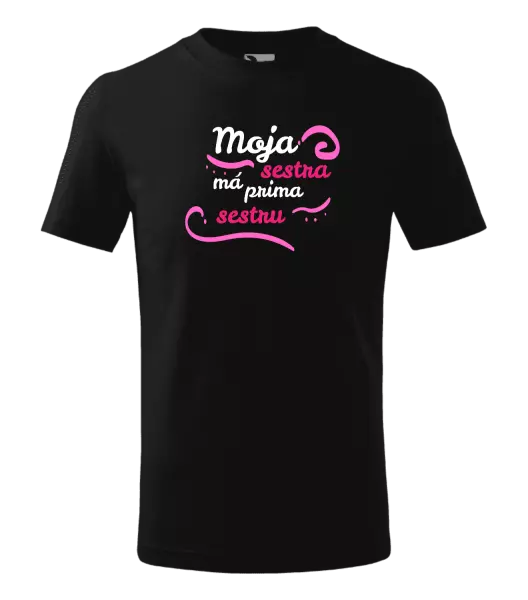 Detské tričko Moja sestra má prima sestru
