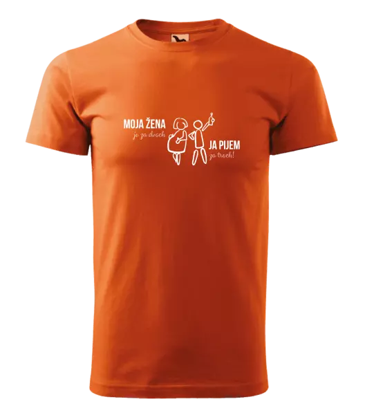 Pánske tričko Moja žena je za dvoch, ja pijem za troch! 