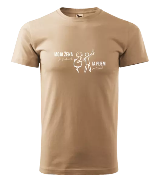 Pánske tričko Moja žena je za dvoch, ja pijem za troch! 