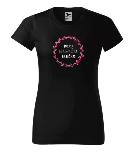 Dámske tričko Mojej najmilšej babičke