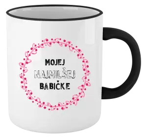 Hrnček Mojej najmilšej babičke