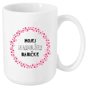 Hrnček Mojej najmilšej babičke