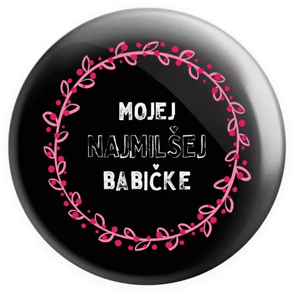 Placka Mojej najmilšej babičke