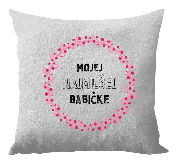 Vankúš Mojej najmilšej babičke