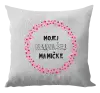 Vankúš Mojej najmilšej mamičke