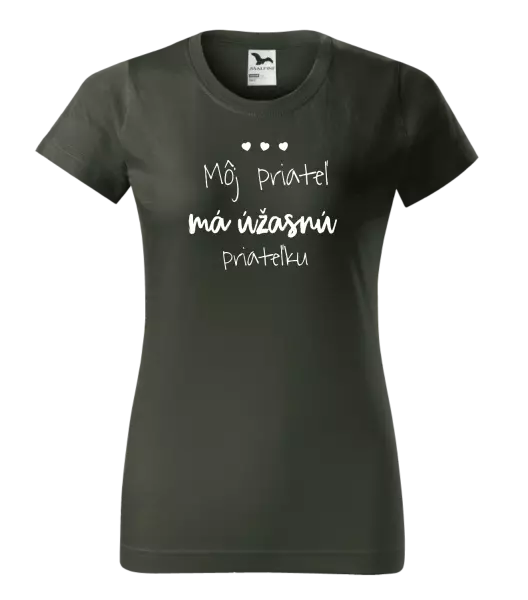 Dámske tričko Môj priateľ má úžasnú priateľku 