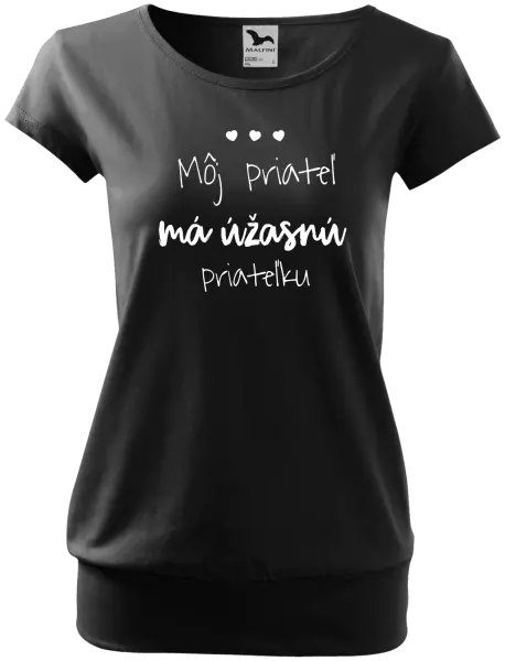 Dámske tričko Môj priateľ má úžasnú priateľku 