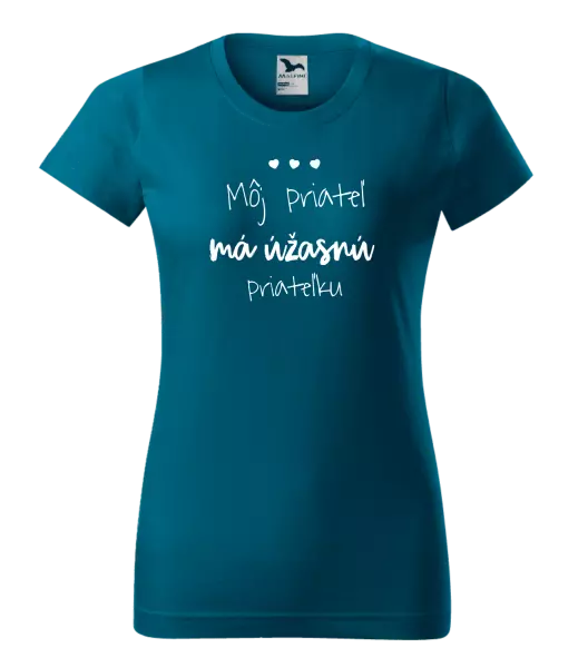 Dámske tričko Môj priateľ má úžasnú priateľku 
