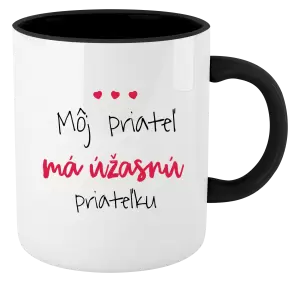 Hrnček  Môj priateľ má úžasnú priateľku 