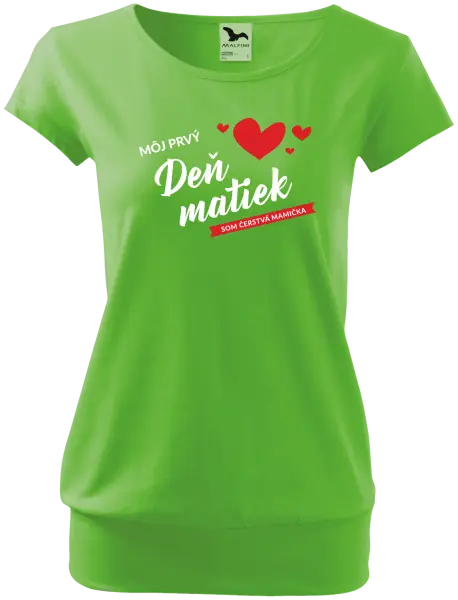Dámske tričko Môj prvý deň matiek - som čerstvá mamička