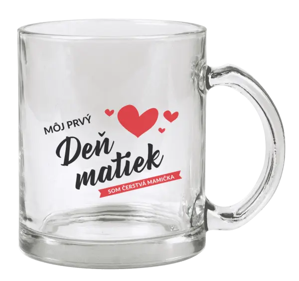 Hrnček Môj prvý deň matiek - som čerstvá mamička