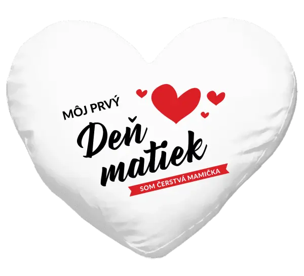 Vankúš Môj prvý deň matiek - som čerstvá mamička