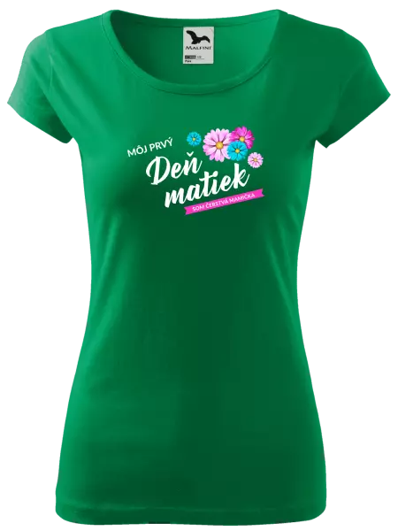 Dámske tričko Môj prvý deň matiek - kvety