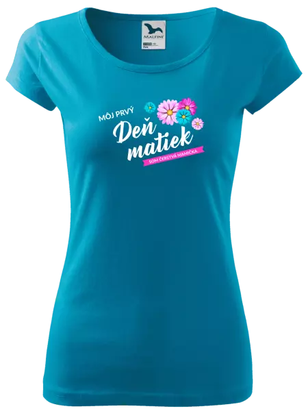 Dámske tričko Môj prvý deň matiek - kvety