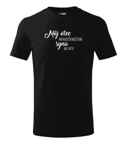 Detské tričko Môj otec má najúžasnejšieho syna na svete 