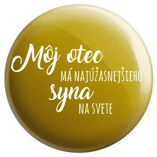 Placka Môj otec má najúžasnejšieho syna na svete 
