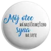 Placka Môj otec má najúžasnejšieho syna na svete 