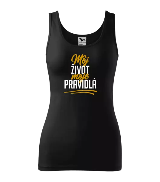 Dámske tielko Môj život, moje pravidlá