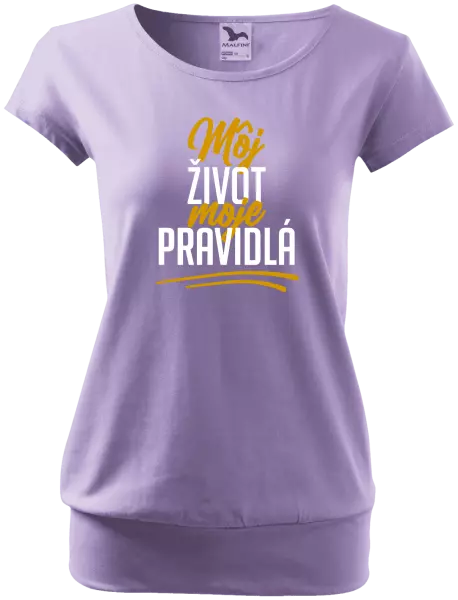 Dámske tričko Môj život, moje pravidlá