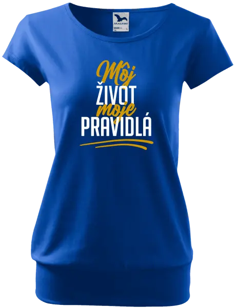 Dámske tričko Môj život, moje pravidlá