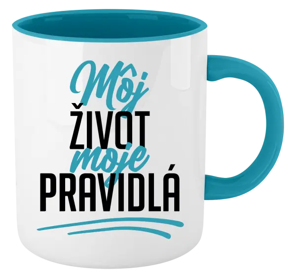 Hrnček  Môj život, moje pravidlá