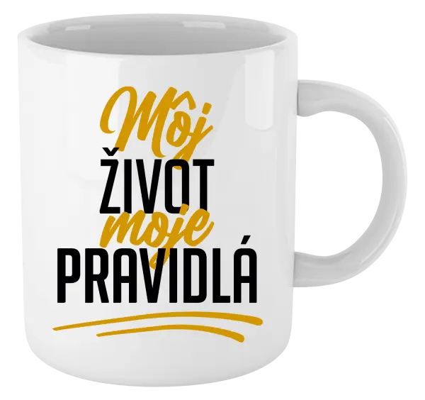 Hrnček Môj život, moje pravidlá