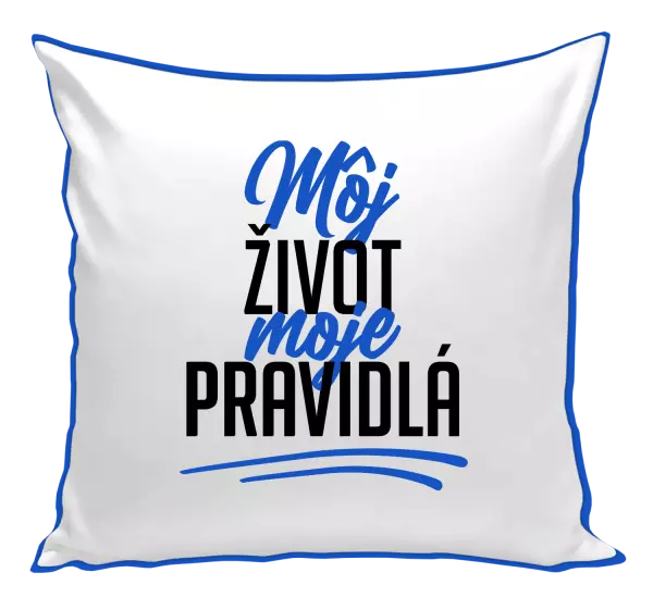 Vankúš Môj život, moje pravidlá