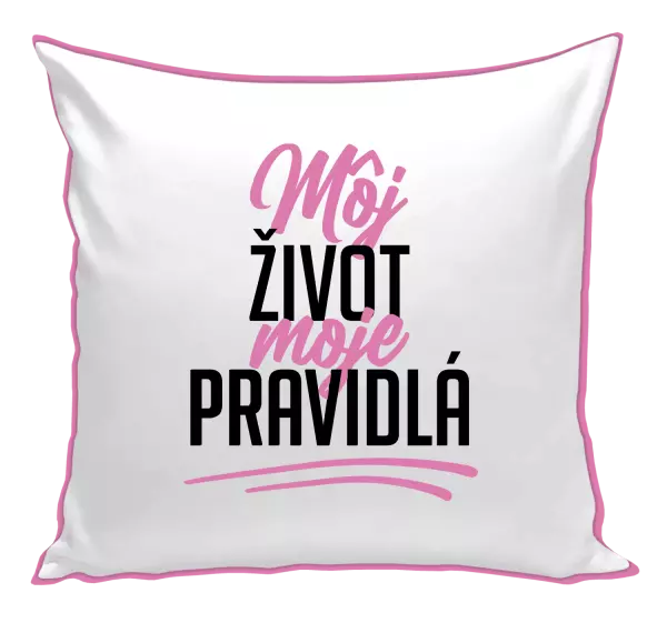 Vankúš Môj život, moje pravidlá