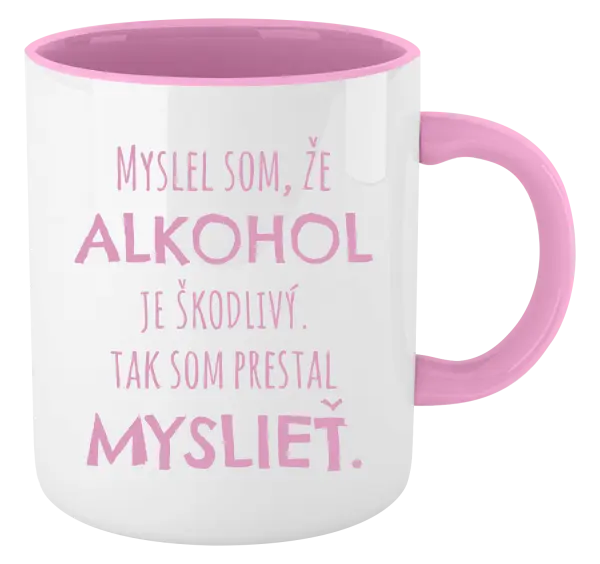 Hrnček  Myslel som, že alkohol je škodlivý