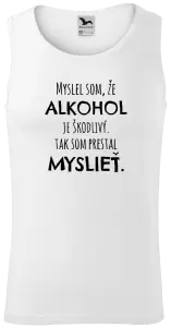 Pánske tielko Myslel som, že alkohol je škodlivý