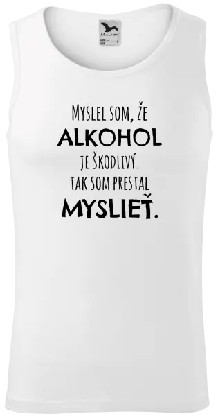 Pánske tielko Myslel som, že alkohol je škodlivý