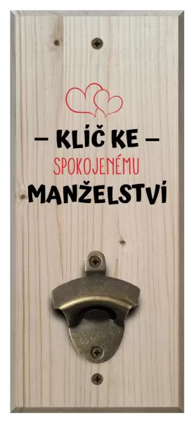 Nástěnný otvírák Klíč ke spokojenému manželství