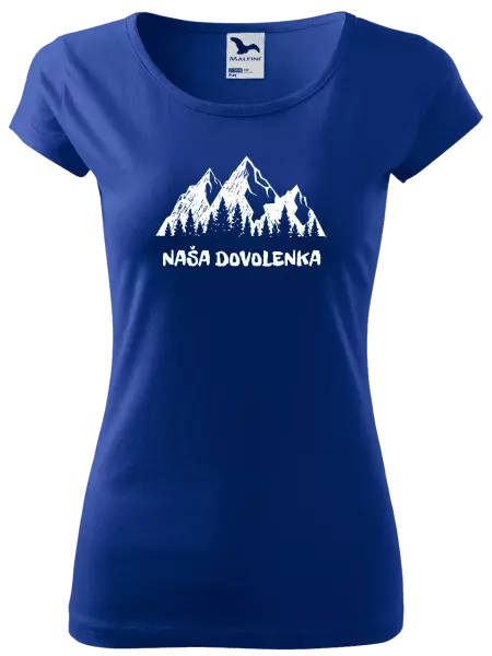 Dámske tričko Naša dovolenka