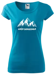 Dámske tričko Naša dovolenka