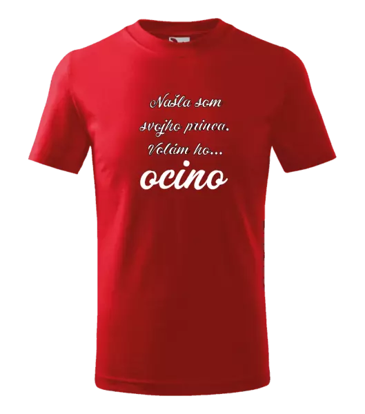 Detské tričko Našla som svojho princa