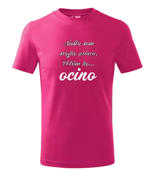 Detské tričko Našla som svojho princa