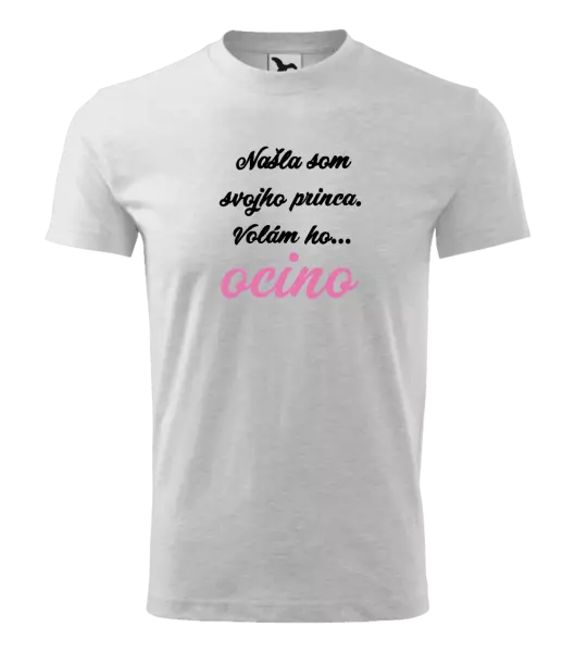 Detské tričko Našla som svojho princa