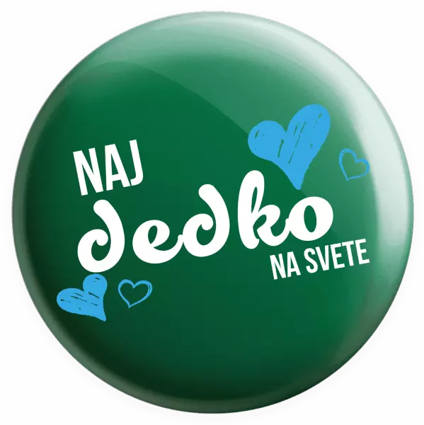 Placka Naj dedko na svete