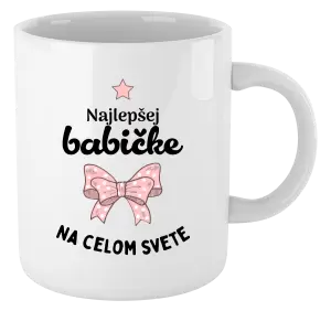 Hrnček Najlepšej babičke na celom svete
