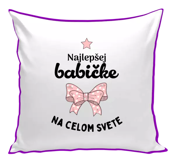 Vankúš Najlepšej babičke na celom svete