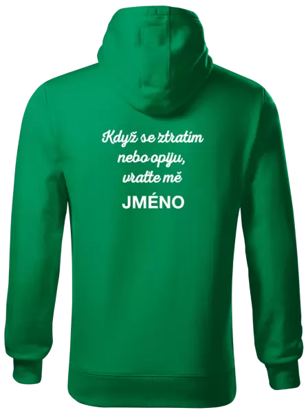 Pánská mikina Když se ztratím nebo opiju, vraťte mě ...