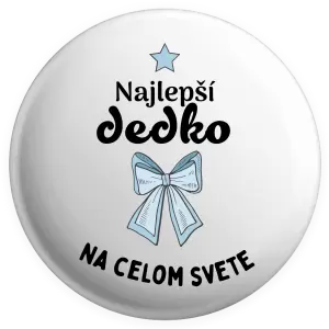 Placka Najlepší dedko na celom svete