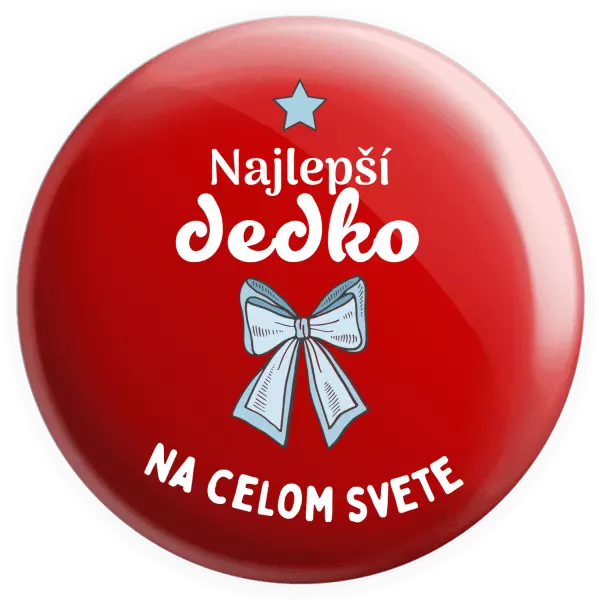 Placka Najlepší dedko na celom svete