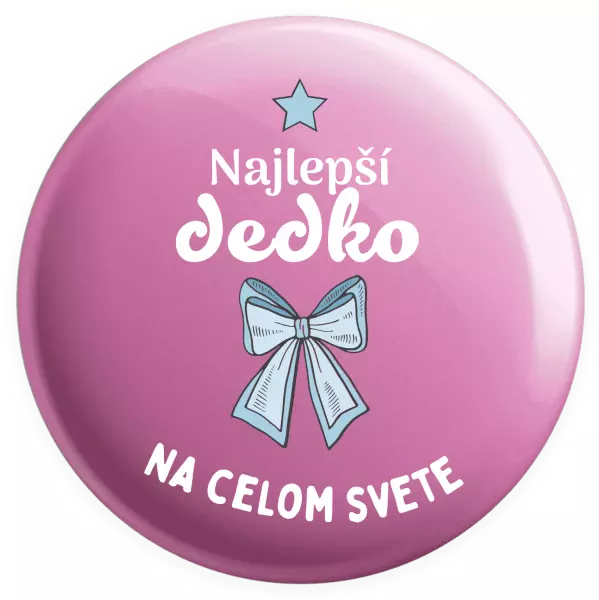 Placka Najlepší dedko na celom svete