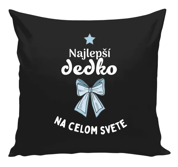 Vankúš Najlepší dedko na celom svete